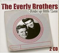 Everly Brothers - Wake Up Little Susie