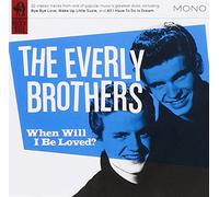 The Everly Brothers - When Will I Be Loved [Import]