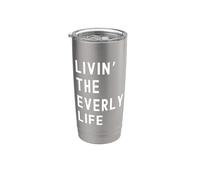 Everly vivant la vie de Everly Nom Amusant Gobelet isotherme en acier inoxydable double paroi