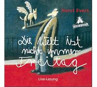 Evers,Horst - Die Welt Ist Nicht Immer Freitag-Live aus dem BK [Import]