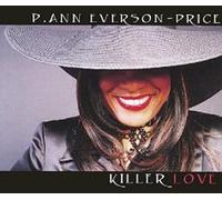 EVERSON-PRICE,P. ANN - Killer Love