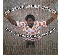 Everton Blender - Lift up Your Head By Everton Blender (2000-03-01)