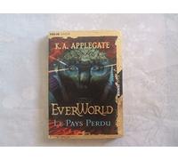 Everworld, tome 2 : le pays perdu