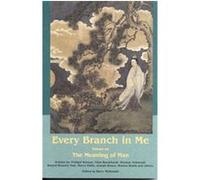 Every Branch in Me, The Perennial Philosophy Series