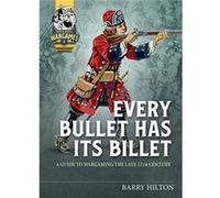 Every Bullet Has its Billet by Barry Hilton Barry Hilton (Auteur)