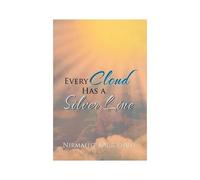 Every Cloud Has A Silver Line