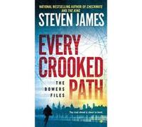 Every Crooked Path : The Bowers File (Bowers Files) - [Version Originale] Inconnu (Auteur)