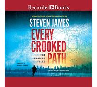 Every Crooked Path (The Patrick Bowers Files) [Import]