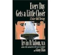Every Day Gets a Little Closer by Irvin Yalom Paperback Book Ginny Elkin, Irvin D. Yalom (Auteur)