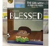 Every Day I'm Blessed