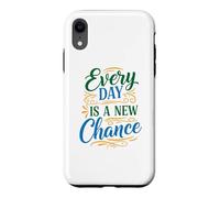 Every Day is a New Chance, Inspirational Motivation Quotes Coque pour iPhone XR