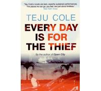 Every Day Is For The Thief