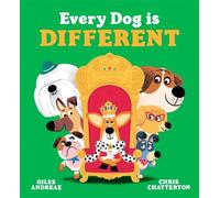 Every Dog is Different - Giles Andreae - Orchard Books - ebook (ePub) - Livre