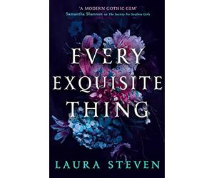 Every Exquisite Thing