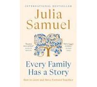 Every Family Has A Story