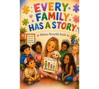Every Family Has a Story