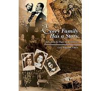 Every Family Has a Story: Tales from the Pages of AVOTAYNU