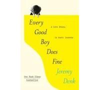 Every Good Boy Does Fine