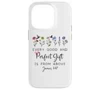 Every Good Perfect is from Above Bible God Quote James 1:17 Coque pour iPhone 14 Pro
