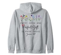 Every Good Perfect is from Above Bible God Quote James 1:17 Sweat à Capuche