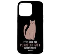 Every Good & Purrfect (Gift) is from Above - James 1:17 Cat Coque pour iPhone 15 Pro Max
