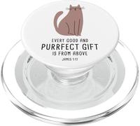 Every Good & Purrfect (Gift) is from Above - James 1:17 Cat PopSockets PopGrip pour MagSafe