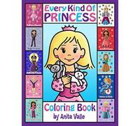 Every Kind of Princess Coloring Book