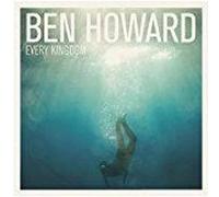 Ben Howard – Every Kingdom – Island