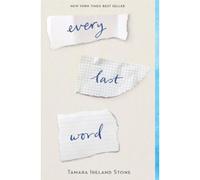 Every Last Word - Tamara Ireland Stone - Little Brown Libri - broché - Roman