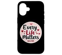 Every Life Matters Pro-Life Cœurs pour bébé fœtus Coque pour iPhone 16