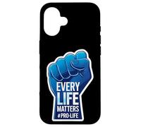 Every Life Matters Pro-Life Poing surélevé pour bébé à naître Coque pour iPhone 16