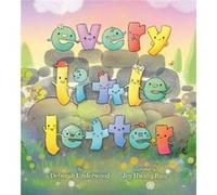 Every Little Letter by Deborah Underwood Deborah Underwood (Auteur)