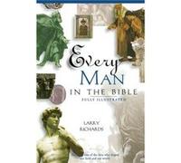 Every Man in the Bible by Lawrence O. Richards Larry Richards (Auteur)