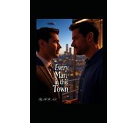 Every Man in This Town
