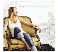 Every Moment The Best Of Joy Williams