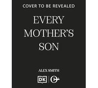 Every Mother's Son: A Chilling British Crime Thriller