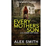 Every Mother's Son: A Chilling British Crime Thriller
