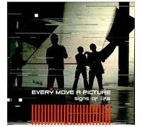 Every Move a Picture - Signs of Life [Import]