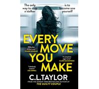 Every Move You Make