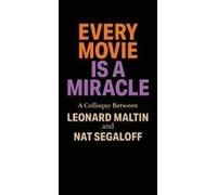 Every Movie Is A Miracle Paperback Book By Leonard Maltin