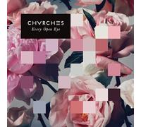 Chvrches – Every Open Eye – Vinyle