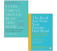 Every Parent Should Read This Book By Ben Brooks & The Book You Wish Your Parents Had Read By Philippa Perry 2 Books Collection Set - Ben Brooks