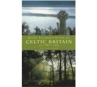 Every Pilgrim's Guide to Celtic Britain and Ireland Jones, Andrew (Auteur)