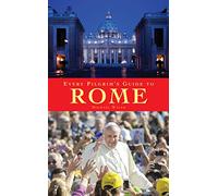 Every Pilgrim's Guide to Rome