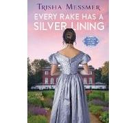 Every Rake Has A Silver Lining