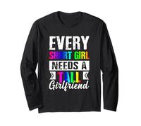 Every Short Girl Needs Tall GirlFriend Lesbienne LGBT Arc-en-ciel Manche Longue
