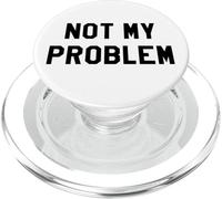 Every Sip Tastes Like Its Not My Problem Anymore Retirement PopSockets PopGrip pour MagSafe