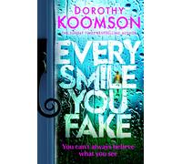 Every Smile You Fake