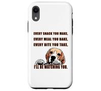 Every snack you make - I'll be watching you. Beagle fun Coque pour iPhone XR