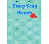 Every Song Counts: Music Review Journal - Blank Lined Music Notebook For Song And Lyrics Review